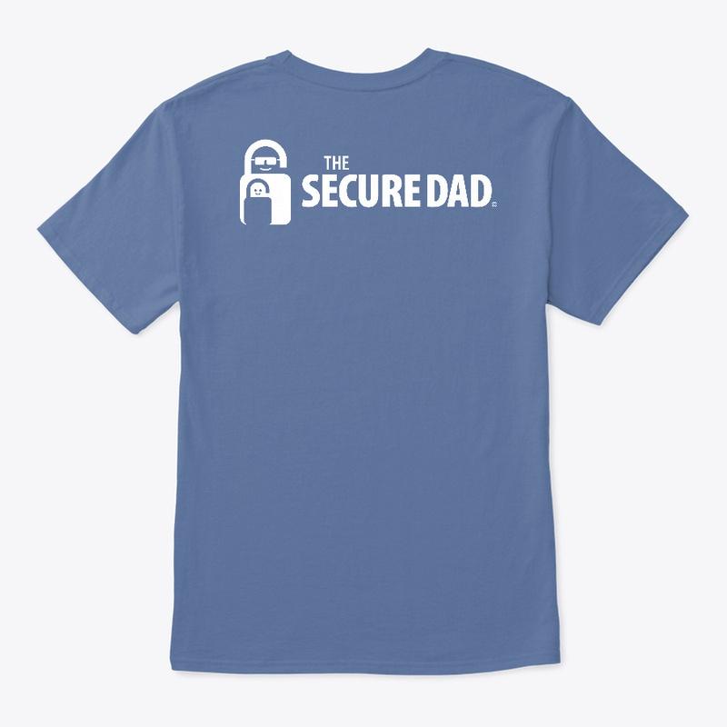 The Secure Dad Essential Wear